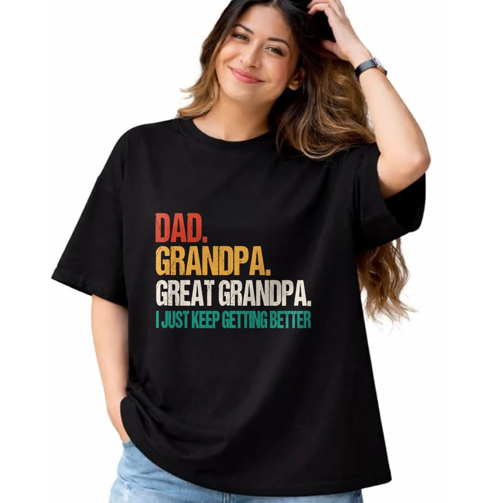 Best Grandpa Shirt, Proud Grandpa Unisex T-Shirt/Hoodie/Sweatshirt HLT00 - Dad Grandpa Great Grandpa Fathers Day For Great Grandfather T-Shirt