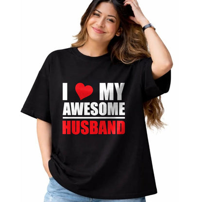 Best Wife Shirt, Wife and Husband Unisex T-Shirt/Hoodie/Sweatshirt HLT00 - I Love My Awesome Husband Romantic Gift for Wife or Husband T-Shirt