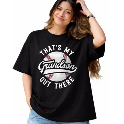Best Grandpa Shirt, Proud Grandpa Unisex T-Shirt/Hoodie/Sweatshirt HLT00 -Baseball Grandpa Shirt Gift That's My Grandson Out There T-Shirt