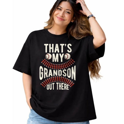 Best Grandpa Shirt, Proud Grandpa Unisex T-Shirt/Hoodie/Sweatshirt HLT00 - That's My Grandson Out There Baseball Men Grandpa Baseball T-Shirt