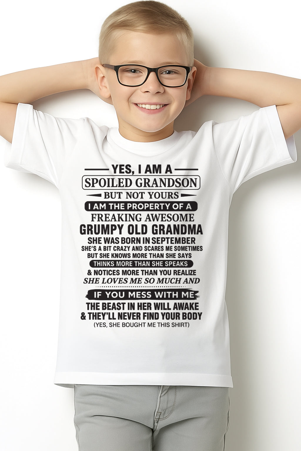Yes I’m A Stubborn Grandson T-Shirt – Birthday Gift From September Grandma / Woman - kien09 (SKU10-171-09)