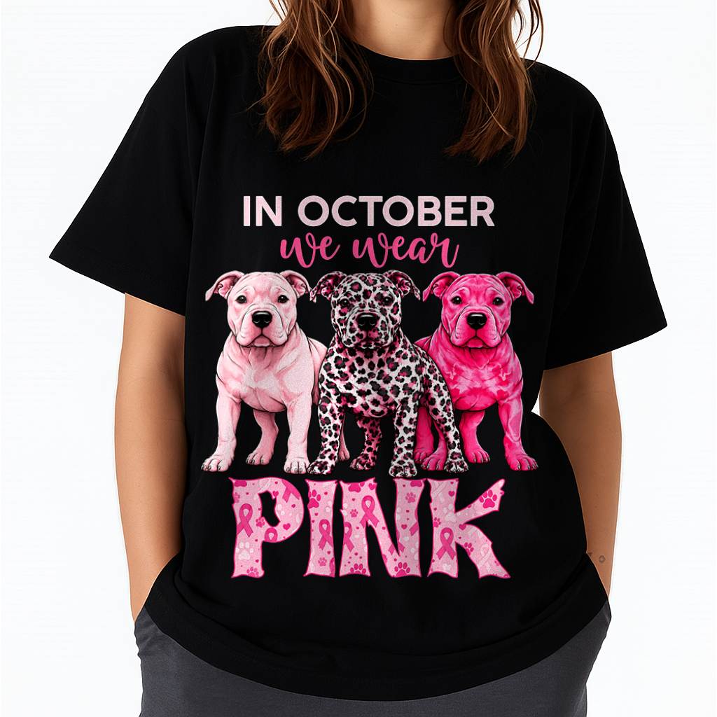 IN OCTOBER WE WEAR PINK - PITBULL MOM SHIRT FOR WOMEN - PINK OCTOBER BREAST CANCER AWARENESS - KIEN00 (SKU2608-329)