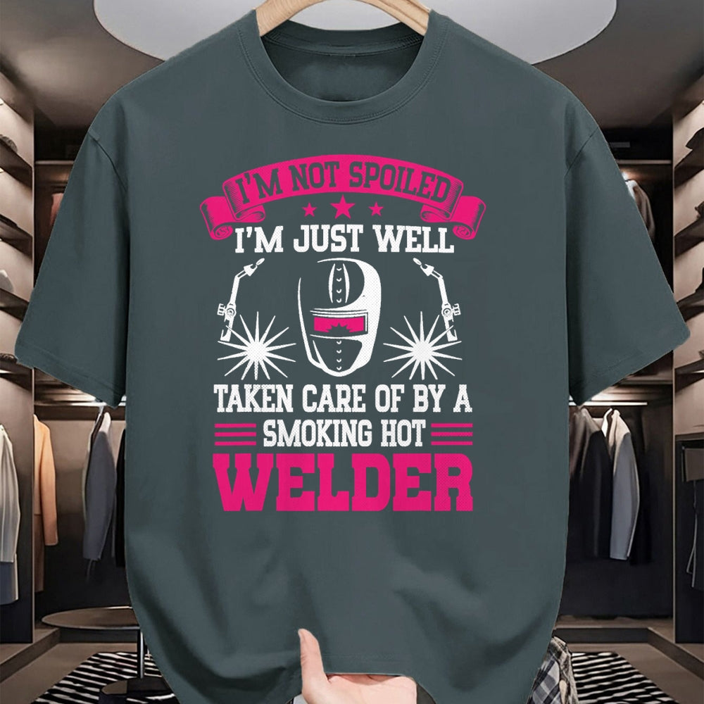 Best Wife Shirt, Wife and Husband Unisex T-Shirt/Hoodie/Sweatshirt HLT00 - I'm Not Spoiled Welder Girlfriend Wife Welding T-Shirt