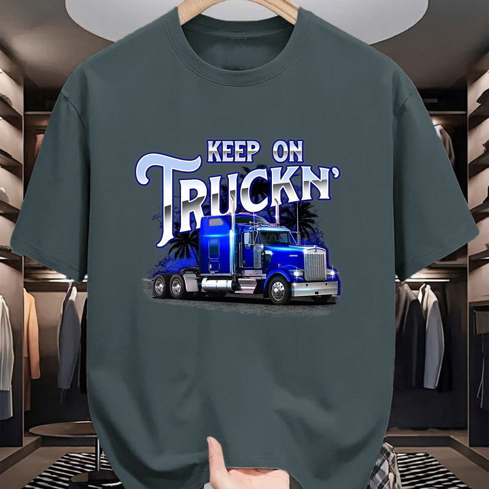 Best Truck Driver Life Shirt, Funny Trucker UnisexT-Shirt/Hoodie/Sweatshirt HLT00 - Keep On Truckn - Semi Truck Driver Trucker Trucking Mechanic T-Shirt