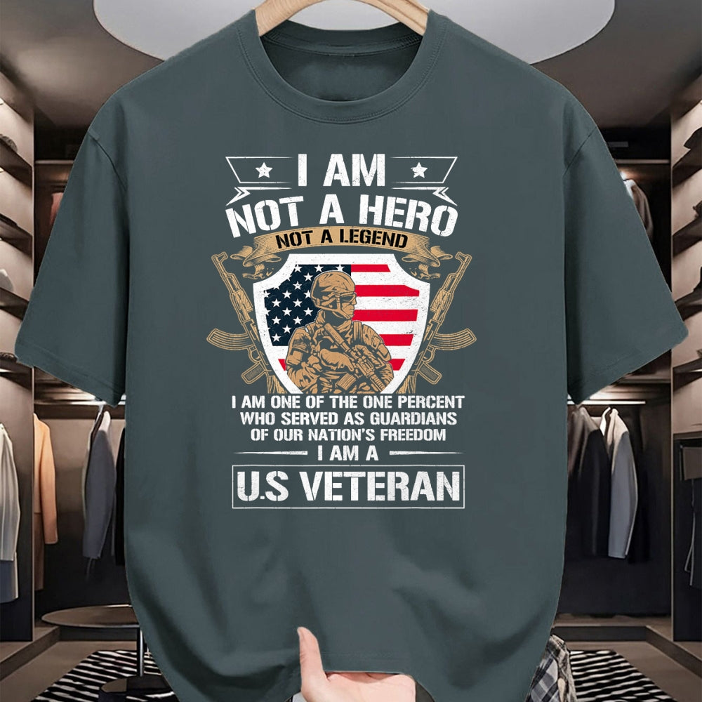 Proud Veteran Shirt, Funny Veteran UnisexT-Shirt/Hoodie/Sweatshirt HLT00 - I Am Not a Hero Not a Legend I Am a US Veteran USA Military T-Shirt