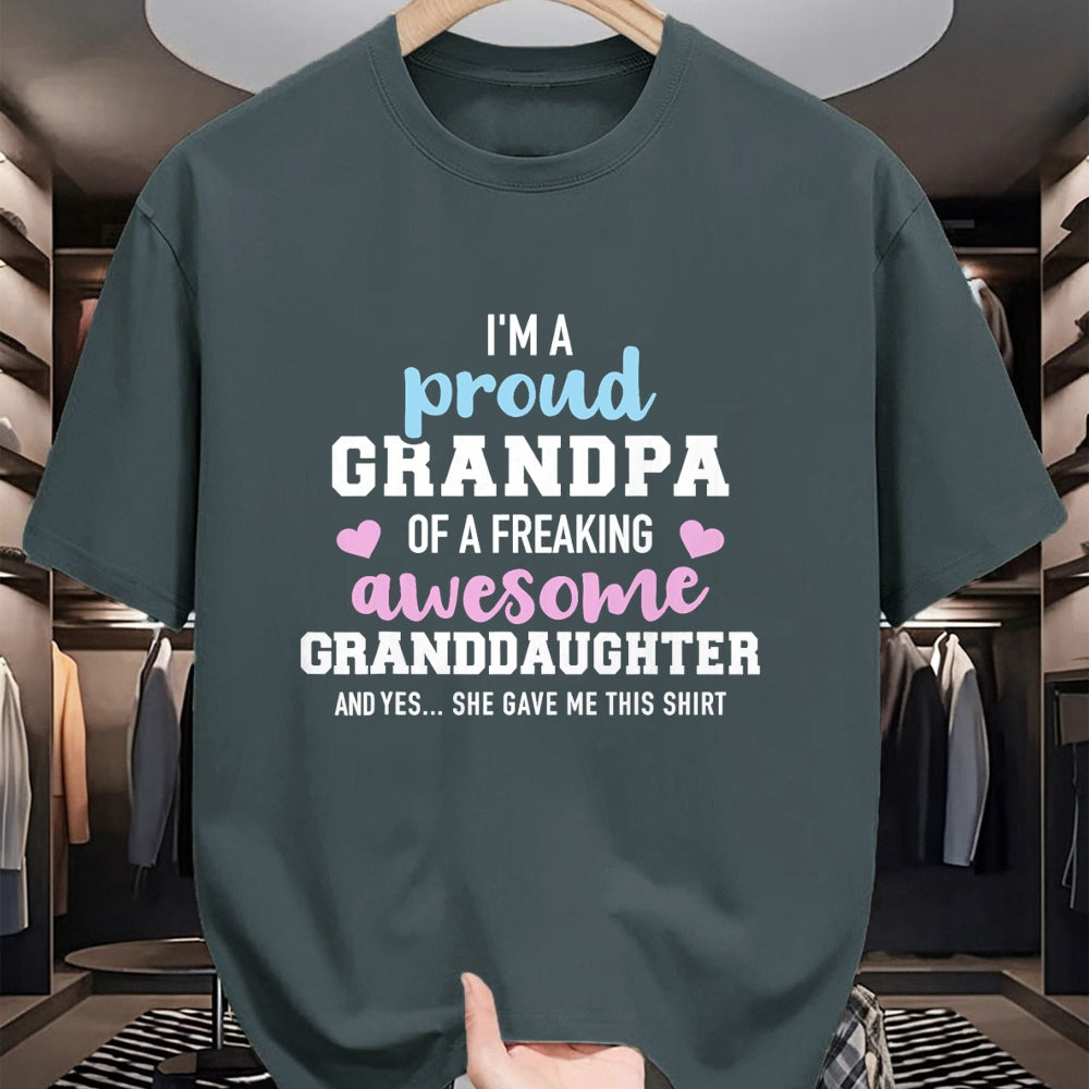Best Grandpa Shirt, Proud Grandpa Unisex T-Shirt/Hoodie/Sweatshirt HLT00 - Proud grandpa of an awesome granddaughter T-Shirt