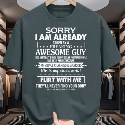 Best Wife Shirt, Wife and Husband Unisex T-Shirt/Hoodie/Sweatshirt HLT00 - Sorry I Am Already Taken By A Freaking Awesome Guy Husband T-Shirt (1)
