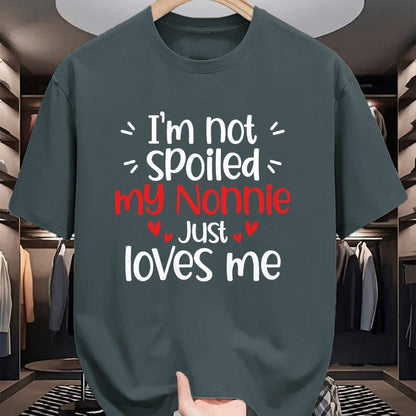 Best Wife Shirt, Wife and Husband Unisex T-Shirt/Hoodie/Sweatshirt HLT00 - I'm Not Spoiled My Nonnie Loves Me Funny Kids Best Friend T-Shirt