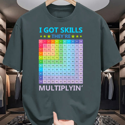Best Teacher Shirt, Funny Teacher UnisexT-Shirt/Hoodie/Sweatshirt HLT00 - I Got Skills They're Multiplying Funny Math Teacher Students T-Shirt