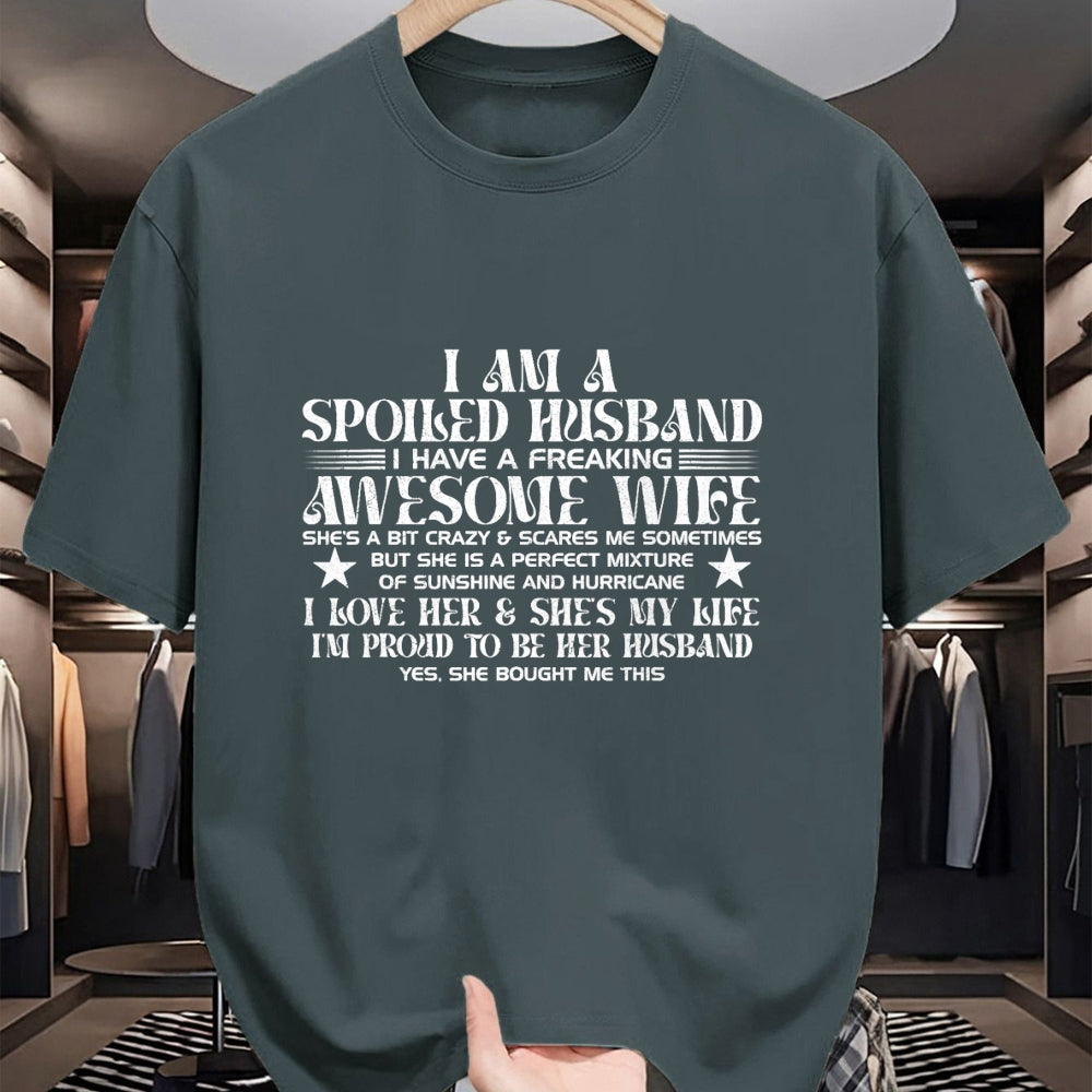 Best Wife Shirt, Wife and Husband Unisex T-Shirt/Hoodie/Sweatshirt HLT00 - I Am A Spoiled Husband I Have A Freaking Awesome Wife Funny T-Shirt (1)