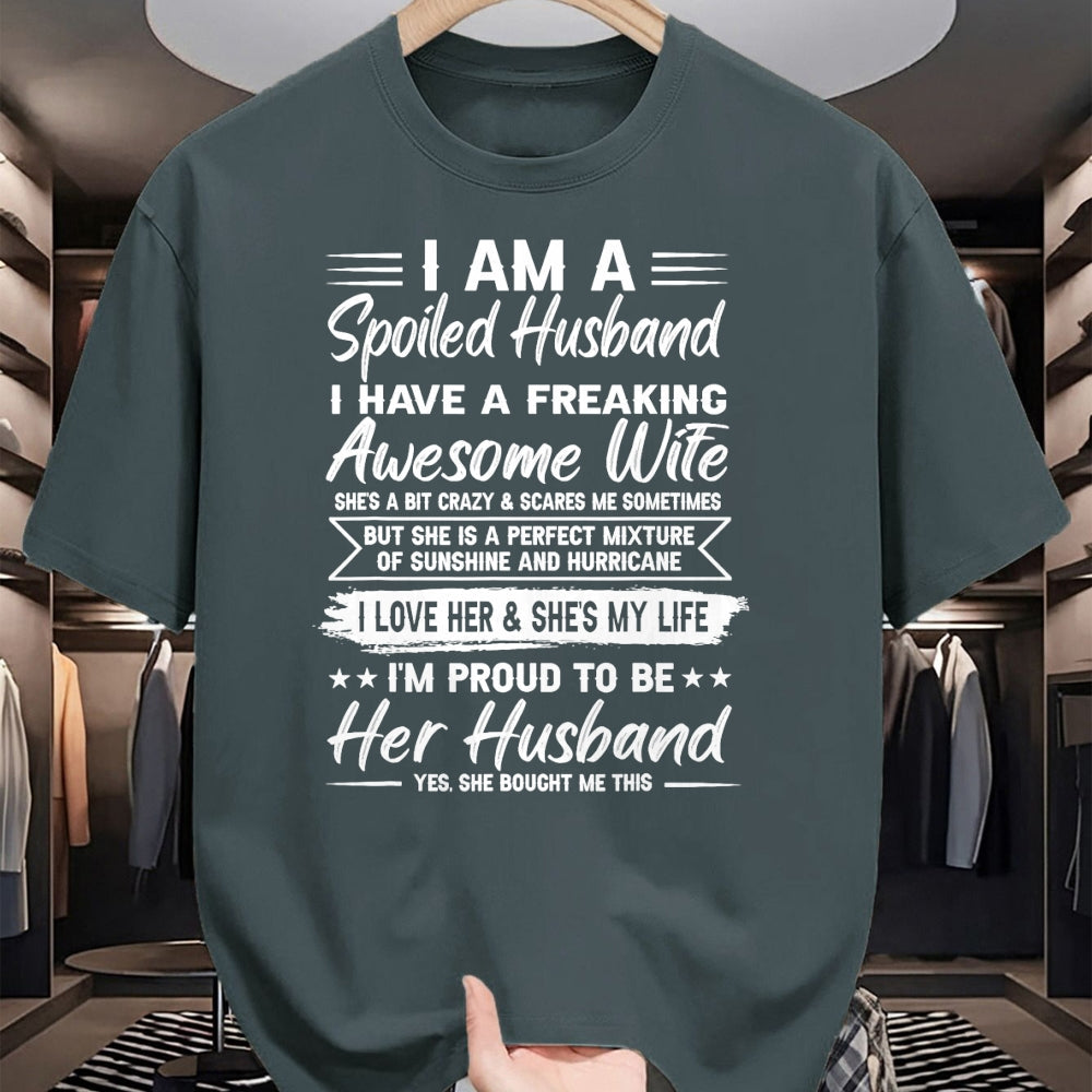 Best Husband Shirt, Wife and Husband Unisex T-Shirt/Hoodie/Sweatshirt HLT00 - I Am A Spoiled Husband I Have A Freaking Awesome Wife T-Shirt (5)