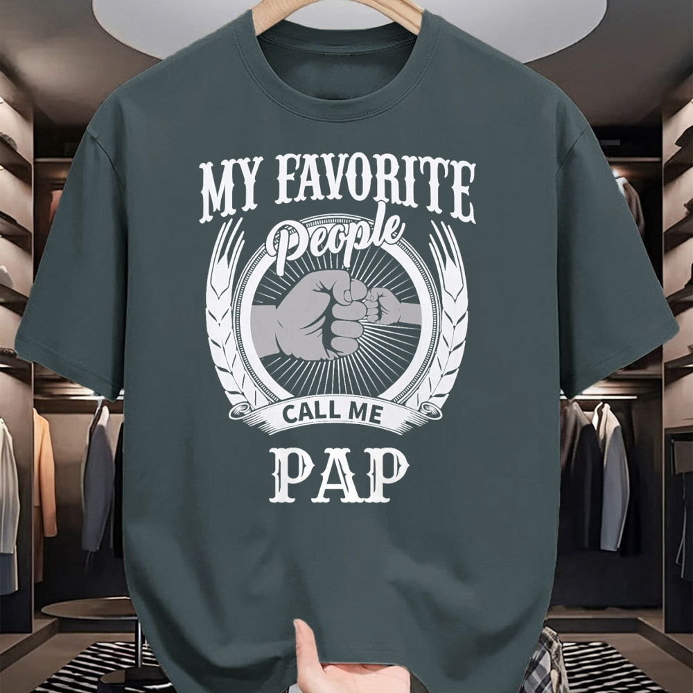 Best Grandpa Shirt, Proud Grandpa Unisex T-Shirt/Hoodie/Sweatshirt HLT00 - My Favorite People Call Me Pap Grandpa T-Shirt