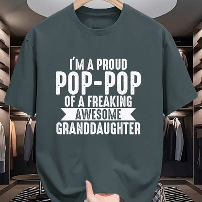 Best Grandpa Shirt, Proud Grandpa Unisex T-Shirt/Hoodie/Sweatshirt HLT00 - I'm a proud Pop-Pop of a Granddaughter Grandpa T-Shirt