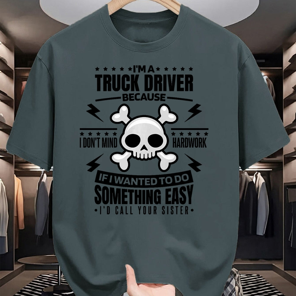 Best Truck Driver Life Shirt, Funny Trucker UnisexT-Shirt/Hoodie/Sweatshirt HLT00 - I'm A Truck Driver I Don't Mind Hardwork, Truck Driving Premium Tri-blend T-Shirt