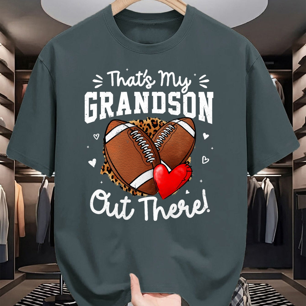 Best Grandpa Shirt, Proud Grandpa Unisex T-Shirt/Hoodie/Sweatshirt HLT00 - That's My Grandson Out There Funny Football Grandma T-Shirt