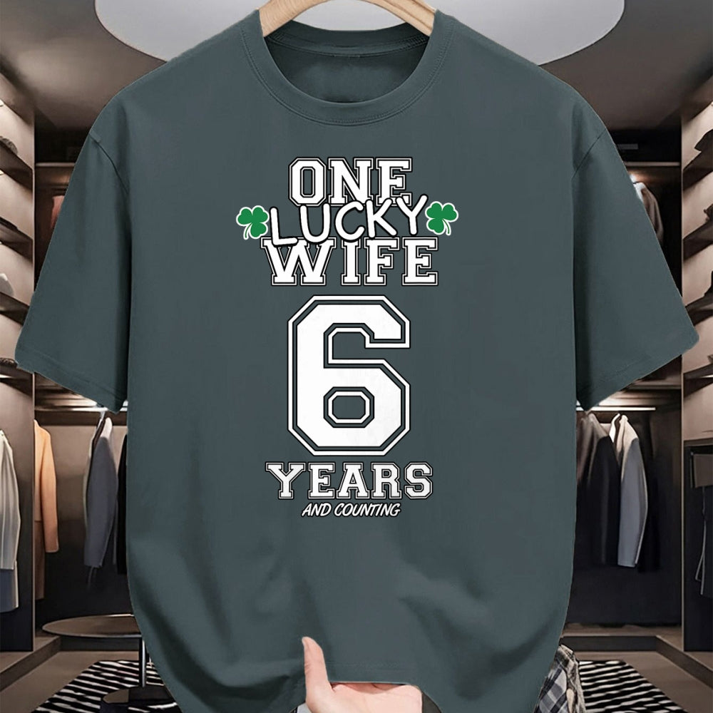 Best Wife Shirt, Wife and Husband Unisex T-Shirt/Hoodie/Sweatshirt HLT00 - Gift for wife T shirt, lucky wife   6 Years Lucky Wife Funny St Patrick's Day Anniversary Her T-Shir