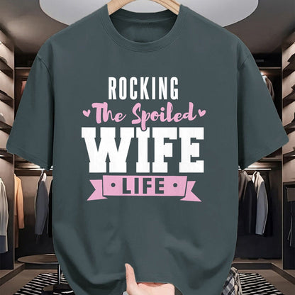 Best Wife Shirt, Wife and Husband Unisex T-Shirt/Hoodie/Sweatshirt HLT00 - Gift for wife T shirt, spoiled wife   Spoiled Wife Quote Women Rocking The Spoiled Wife Life T-Shirt