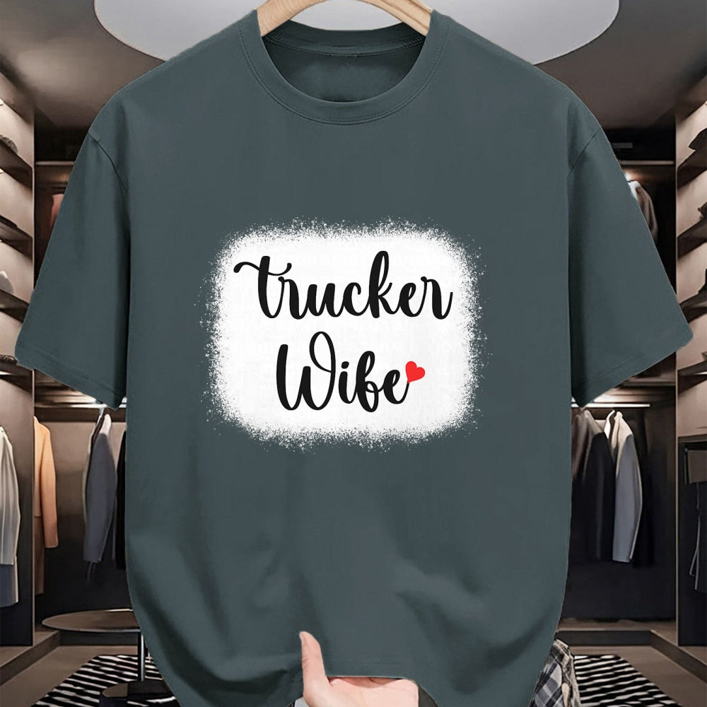 Best Truck Driver Life Shirt, Funny Trucker UnisexT-Shirt/Hoodie/Sweatshirt HLT00 - Truck Driver Wife Mom Women's Gift Funny Trucker Wife T-Shirt