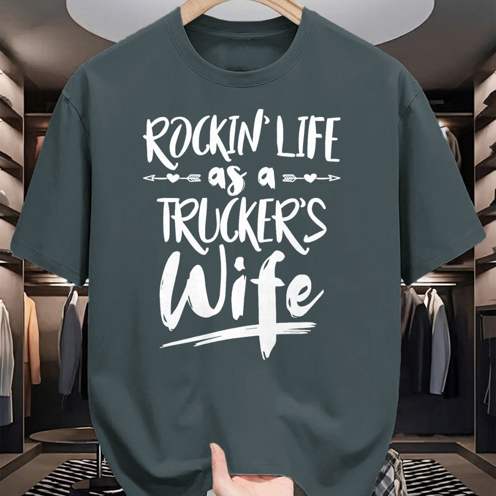 Best Truck Driver Life Shirt, Funny Trucker UnisexT-Shirt/Hoodie/Sweatshirt HLT00 - Cute Wife Semi Truck Driver Design For Wives Of Truckers T-Shirt