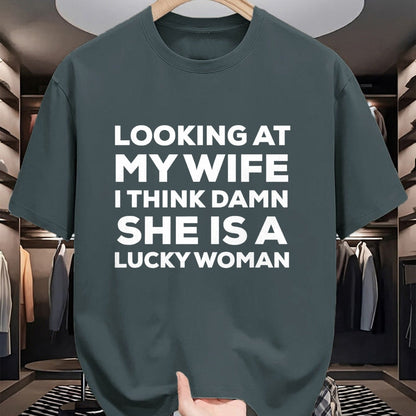 Best Wife Shirt, Wife and Husband Unisex T-Shirt/Hoodie/Sweatshirt HLT00 - Gift for wife T shirt, lucky wife   Mens Looking at My Wife I Think Damn She's A Lucky Woman T-Shirt (1)