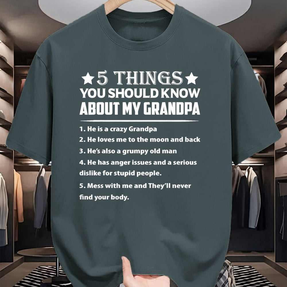 Best Grandpa Shirt, Proud Grandpa Unisex T-Shirt/Hoodie/Sweatshirt HLT00 - 5 Things You Know About My Grandpa He Is My Grandpa T-Shirt