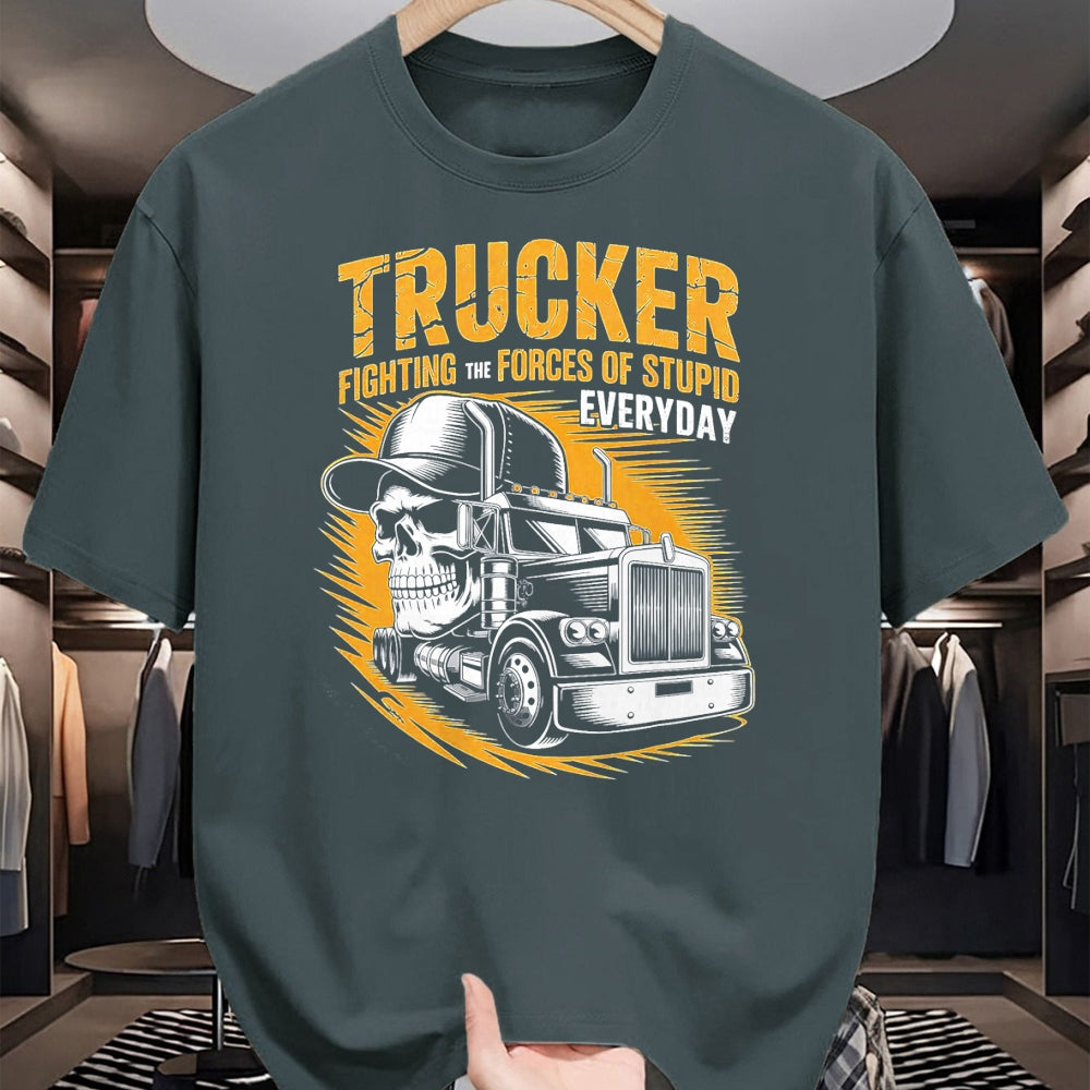 Best Truck Driver Life Shirt, Funny Trucker UnisexT-Shirt/Hoodie/Sweatshirt HLT00 - Trucker Fighting the Forces of Stupid Everyday T-Shirt