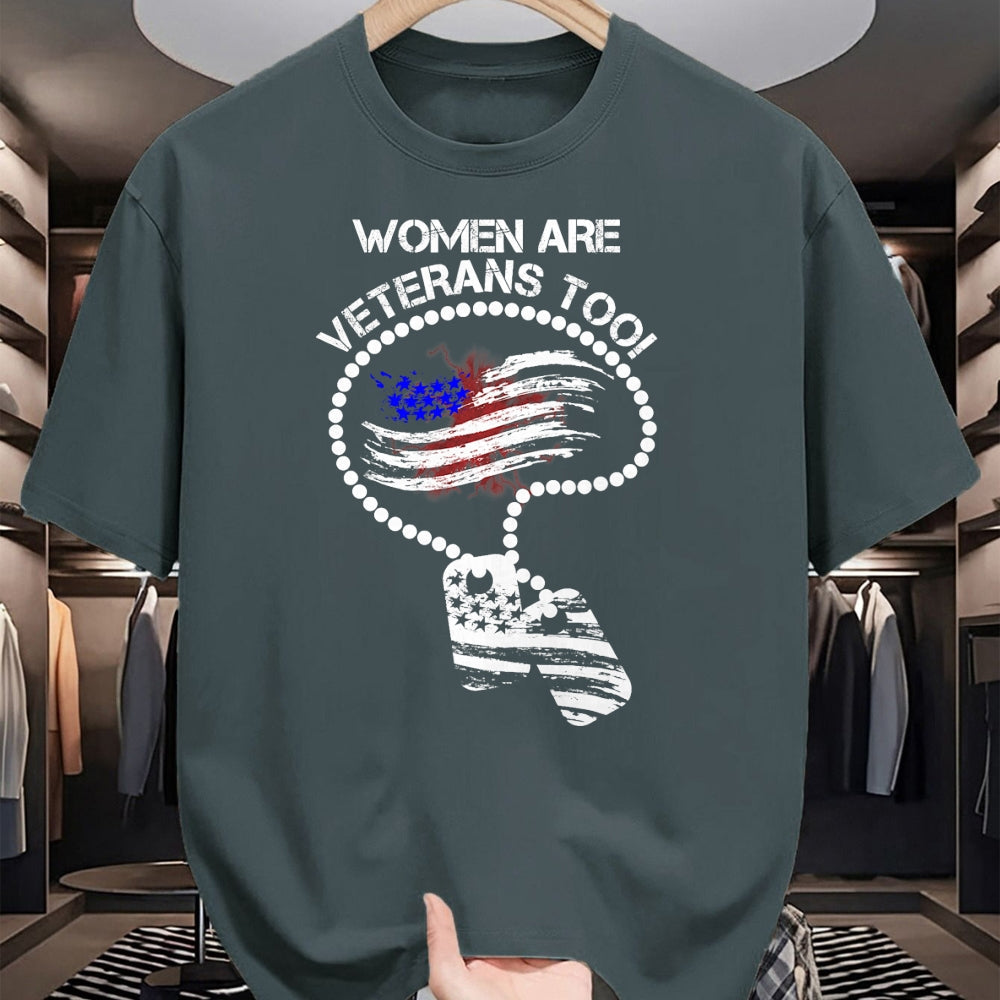 Proud Veteran Shirt, Funny Veteran UnisexT-Shirt/Hoodie/Sweatshirt HLT00 - Women are Veterans Too T-Shirt T-Shirt