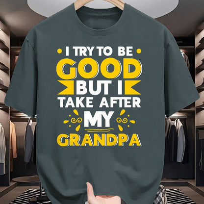 Best Grandpa Shirt, Proud Grandpa Unisex T-Shirt/Hoodie/Sweatshirt HLT00 - I Try to be Good but i Take After my Grandpa Toddler Kid T-Shirt