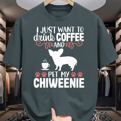Dog Love Shirt, Dog Lover Gift T-Shirt/Hoodie/Sweatshirt HLT00 - Coffee Funny Cute Dog Owner Lover Chiweenie Dog Mom T-Shirt Vintage Retro T-Shirt (Copy)