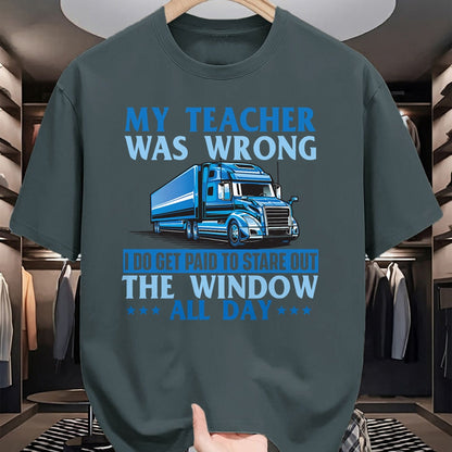 Best Truck Driver Life Shirt, Funny Trucker UnisexT-Shirt/Hoodie/Sweatshirt HLT00 - I Get Paid To Stare Out The Window - Trucker Truck Driver T-Shirt