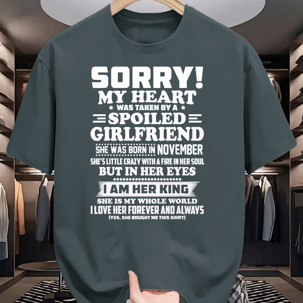 Best Wife Shirt, Wife and Husband Unisex T-Shirt/Hoodie/Sweatshirt HLT00 - sorry my heart was taken spoiled girlfriend born in November T-Shirt