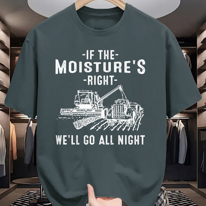 Best Farmer Life Shirt, Funny Farmer UnisexT-Shirt/Hoodie/Sweatshirt HLT00 - Cool If The Moisture's Right Farmer Gift Funny Farm Men T-Shirt (1)