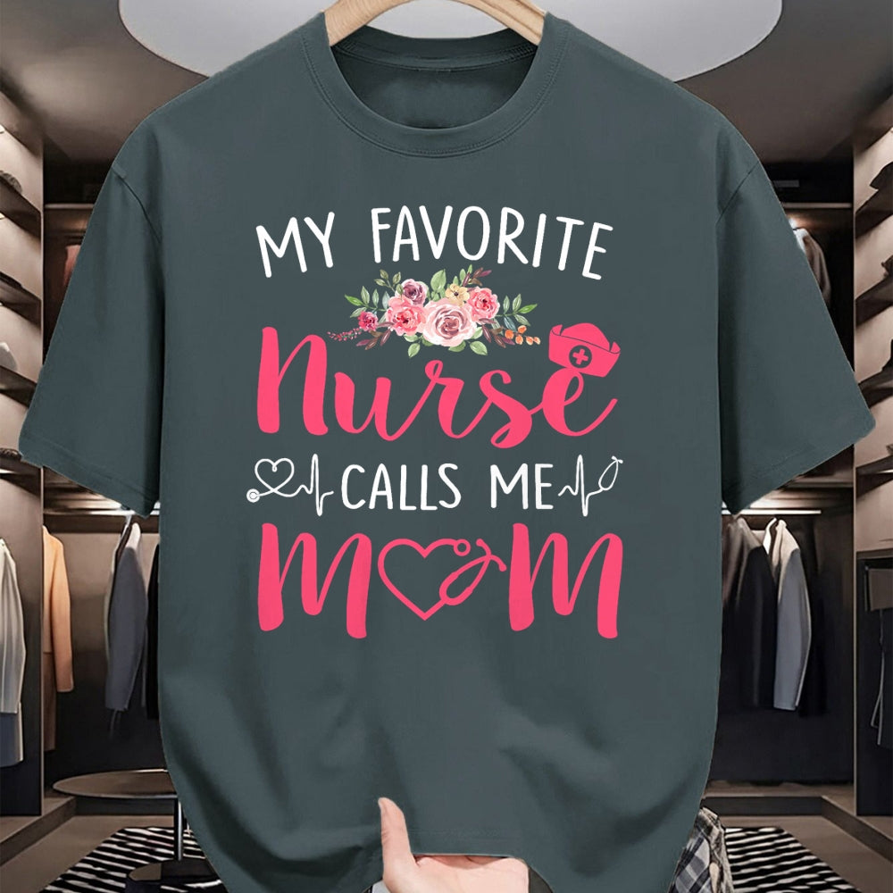 Funny Nurse Shirt, Nurse Unisex T-Shirt/Hoodie/Sweatshirt HLT00 - Women My Favorite RN Nurse Calls Me Mom Mothers Day Daughter T-Shirt