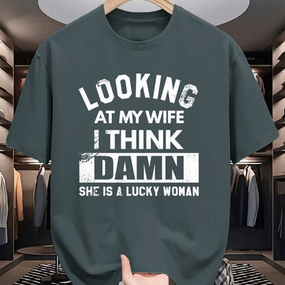 Best Wife Shirt, Wife and Husband Unisex T-Shirt/Hoodie/Sweatshirt HLT00 - Gift for wife T shirt, lucky wife   Looking At My Wife I Think Damn She Is A Lucky Woman T-Shirt (8)