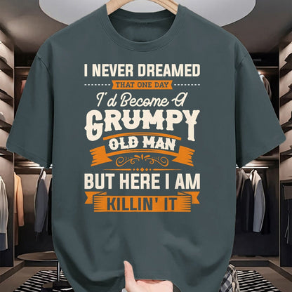 Best Grandpa Shirt, Proud Grandpa Unisex T-Shirt/Hoodie/Sweatshirt HLT00 - Mens I Never Dreamed That I'd Become A Grumpy Old Man Grandpa Short Sleeve T-Shirt (1)