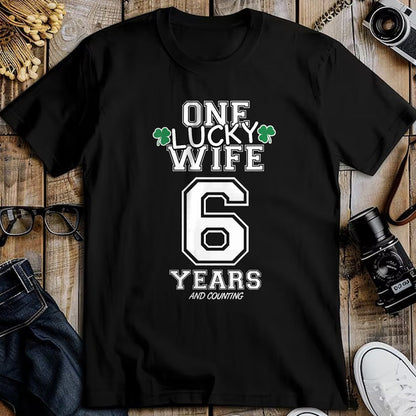 Best Wife Shirt, Wife and Husband Unisex T-Shirt/Hoodie/Sweatshirt HLT00 - Gift for wife T shirt, lucky wife   Womens 6 Years Lucky Wife Funny St Patrick's Day Anniversary Her