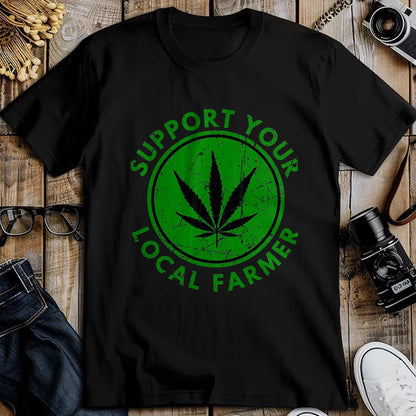 Best Farmer Life Shirt, Funny Farmer UnisexT-Shirt/Hoodie/Sweatshirt HLT00 - Marijuana Support Your Local Farmer Cannabis Weed Green T-Shirt, Men, Black, 3X-Large