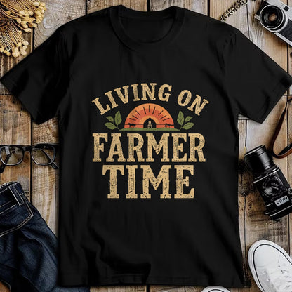 Best Farmer Life Shirt, Funny Farmer UnisexT-Shirt/Hoodie/Sweatshirt HLT00 - Living On Farmer Time - Rustic Country Farm T-Shirt