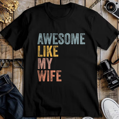 Best Wife Shirt, Wife and Husband Unisex T-Shirt/Hoodie/Sweatshirt HLT00 - Mens Husband Awesome Like my wife Funny Vintage Text T-Shirt (1)