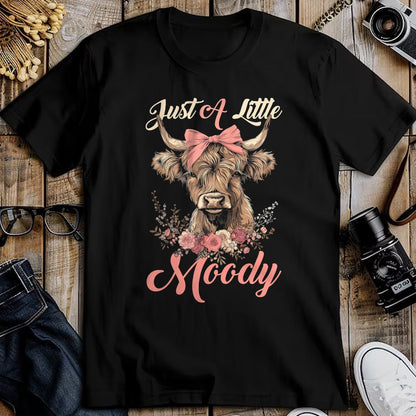 Best Farmer Life Shirt, Funny Farmer UnisexT-Shirt/Hoodie/Sweatshirt HLT00 - Highland Cow Just A Little Moody Flower Funny Farm Farmer T-Shirt