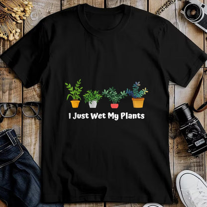 Best Farmer Life Shirt, Funny Farmer UnisexT-Shirt/Hoodie/Sweatshirt HLT00 - I Just Wet My Plants Funny Gardening Gardener Succulent T-Shirt