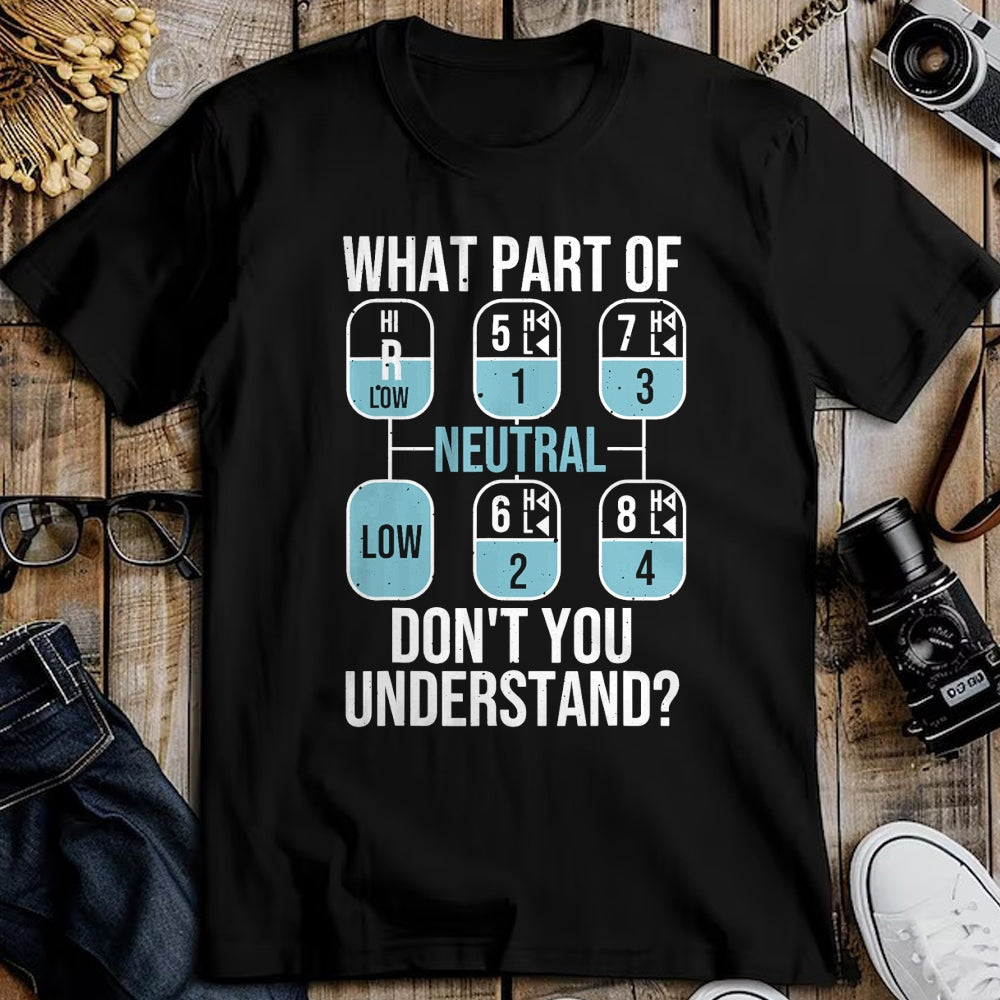 Best Truck Driver Life Shirt, Funny Trucker UnisexT-Shirt/Hoodie/Sweatshirt HLT00 - Funny Trucker Design for Men Women Truck Driver Manual Drive T-Shirt