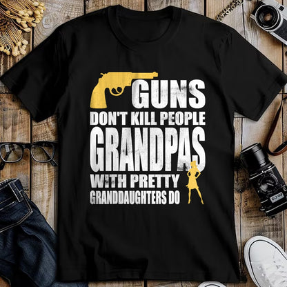 Best Grandpa Shirt, Proud Grandpa Unisex T-Shirt/Hoodie/Sweatshirt HLT00 - Guns don't Kill People Grandpas with Granddaughters Tshirt