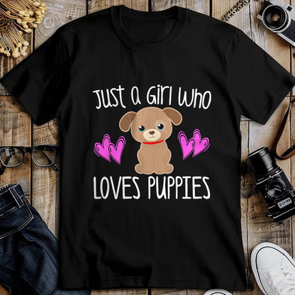 Dog Love Shirt, Dog Lover Gift T-Shirt/Hoodie/Sweatshirt HLT00 - JUST A GIRL WHO LOVES PUPPIES Cute Puppy Dog Toddler Kids T-Shirt