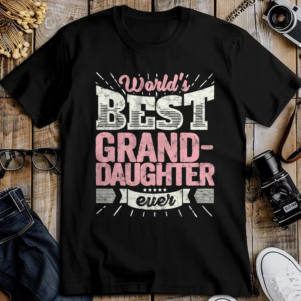 Best Grandpa Shirt, Proud Grandpa Unisex T-Shirt/Hoodie/Sweatshirt HLT00 - Cool Granddaughter Gift T Shirt World's Best Grand-Daughter T-Shirt