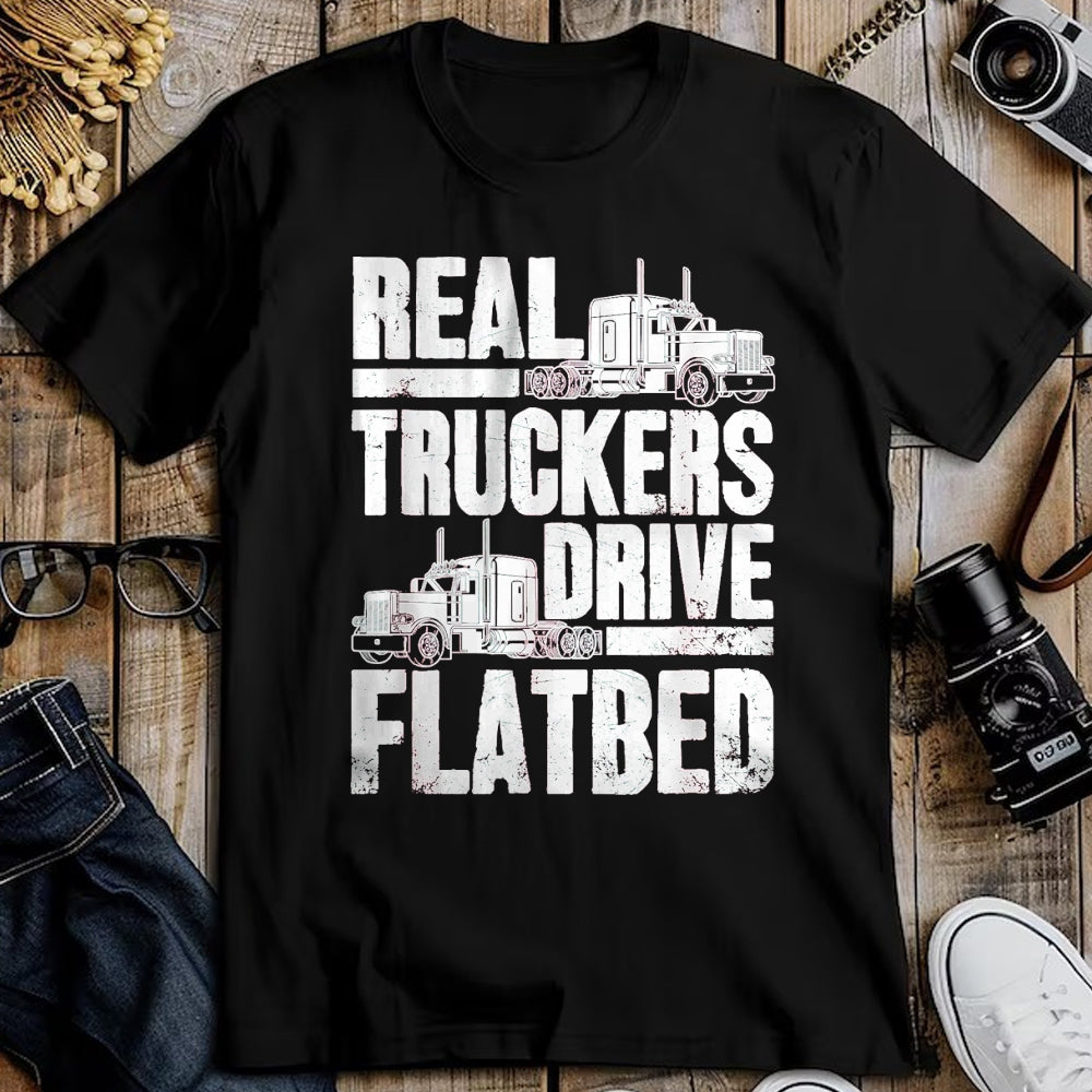 Best Truck Driver Life Shirt, Funny Trucker UnisexT-Shirt/Hoodie/Sweatshirt HLT00 - Real Truckers Drive Flatbed Gift The Best Truck Driver T-Shirt, Women, Black, Medium