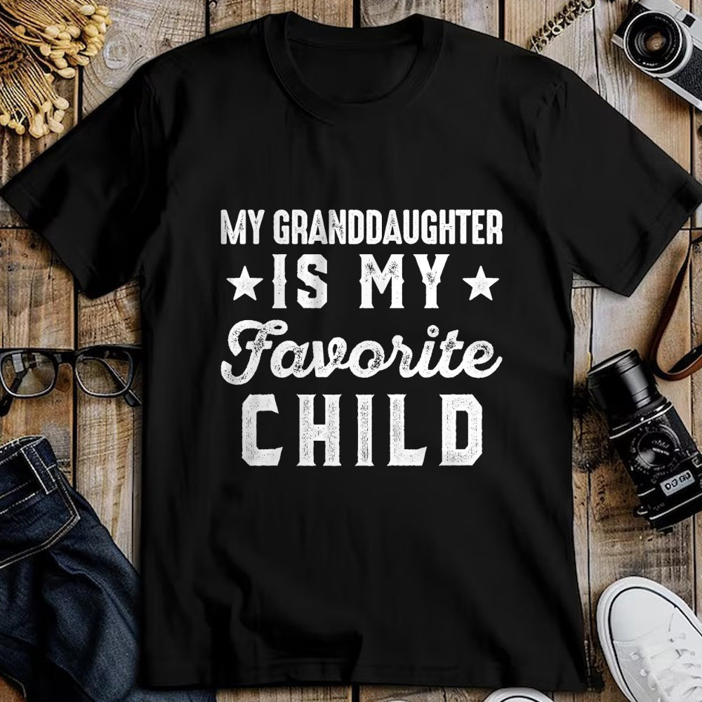 Best Grandpa Shirt, Proud Grandpa Unisex T-Shirt/Hoodie/Sweatshirt HLT00 - My Granddaughter is My Favorite Child Funny Grandpa Grandma T-Shirt