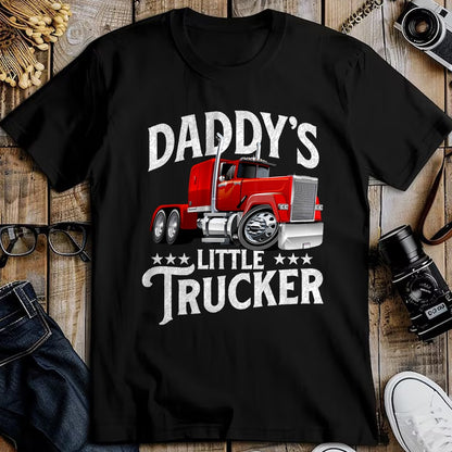 Best Truck Driver Life Shirt, Funny Trucker UnisexT-Shirt/Hoodie/Sweatshirt HLT00 - Daddy's Little Trucker - Semi Truck Driver Trucking T-Shirt