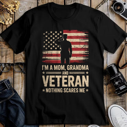 Proud Veteran Shirt, Funny Veteran UnisexT-Shirt/Hoodie/Sweatshirt HLT00 - Im A Mom Grandma and Veteran Patriotic Funny Female Veteran T-Shirt