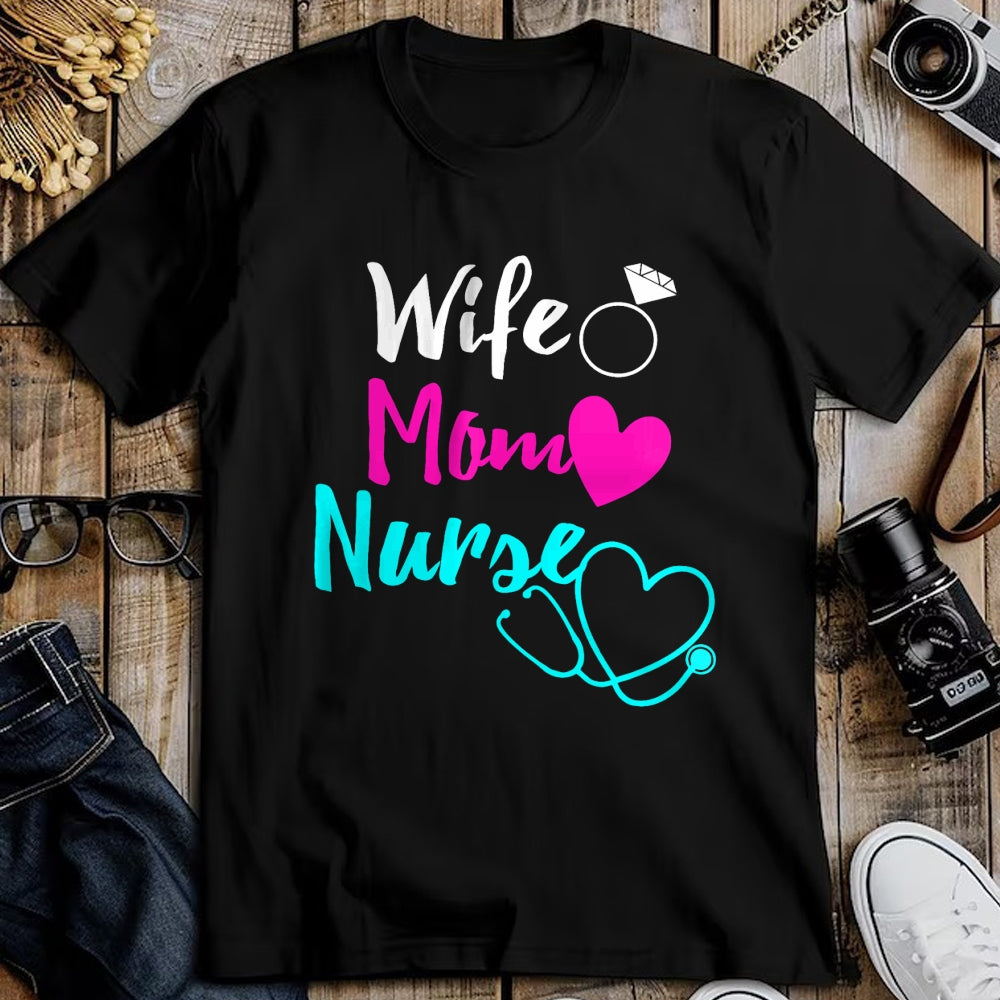 Funny Nurse Shirt, Nurse Unisex T-Shirt/Hoodie/Sweatshirt HLT00 - Wife Mom Nurse Gift Mothers Day Gift For RN LPN ICU Nurses T-Shirt